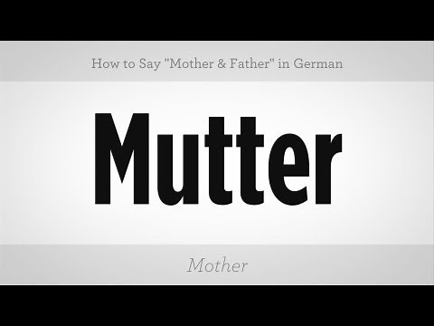 Say "Mother" & "Father" in German | German Lessons