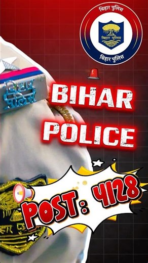 🚨 Bihar Police Constable Vacancy 2025 | 4128 पद, Prohibition, Jail Warder, Mobile Squad 👮🔥