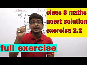 class 8 maths ncert solutions chapter 2 exercise 2.2 || maths class 8 ex 2.2 full chapter