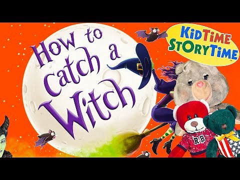 HOW to Catch a WITCH | Funny Halloween read aloud for kids