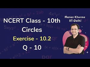 Class 10 Chapter 10 Ex 10.2 Q 10 Circles Maths NCERT CBSE