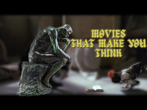 Movies That Make You Question and Ponder