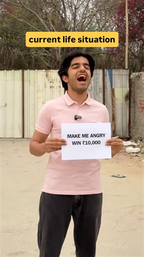Make Me Angry, Win ₹10,000! 😳 #shorts #youtubeshorts #funny