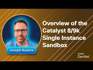 Overview of the Catalyst 8/9k Single Instance Sandbox