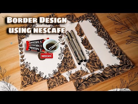 Border Design Using Nescafe Coffee