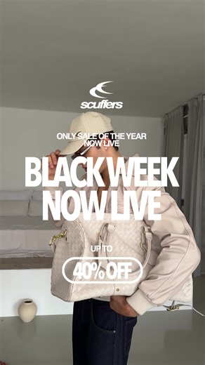 BLACK WEEK NOW LIVE. UP TO 40% OFF. Only sale of the year. As always, with love. | Scuffers