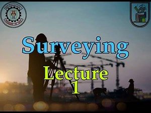 Lecture 1 || Introduction | Significant figures | Surveying common formulas | Area computation...