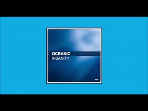 Oceanic - Insanity (Original Version From 1991)