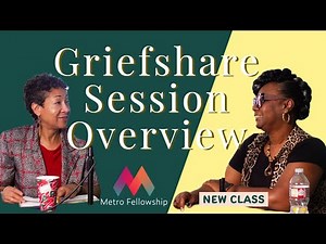 Griefshare Session Overview
