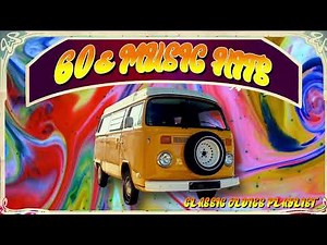 60s Music Hits - Classic Oldies Playlist (Full Album): The Greatest Songs of a Generation