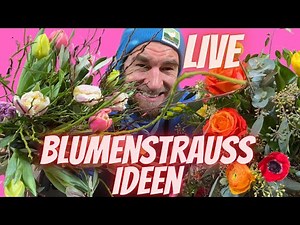 Blumensträusse entdecken - Floristik Ideen mit dem Blumenmann