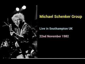 Michael Schenker Group Live in Southampton 1982