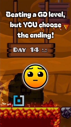 Day 14 Beating a GD Level, but YOU Choose the Ending!
