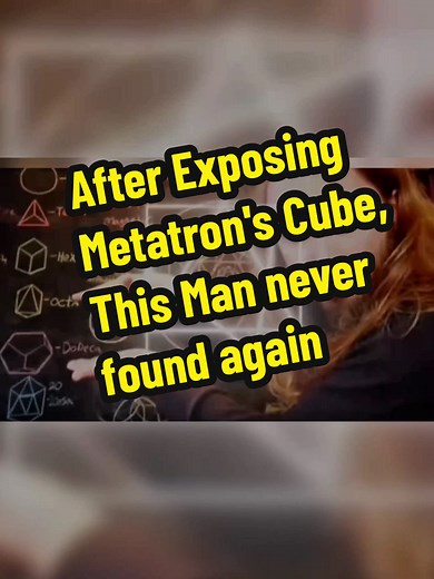 Metatron's Cube: The Man Who Disappeared After Exposure