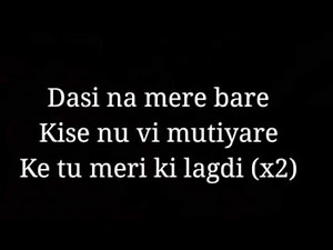 [LYRICS] Dassi Na Mere Bare