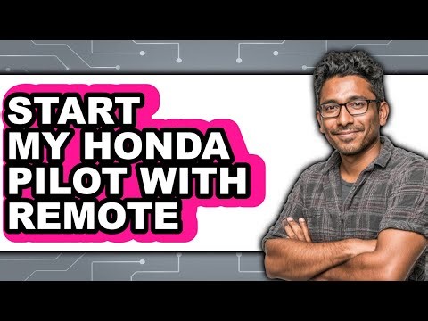 How to Start My Honda Pilot With Remote (Only Way)
