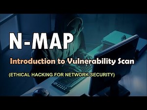 Nmap Tutorial - Introduction To Vulnerability Scan | Ethical Hacking Course For Network Security