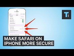 Make Safari on iPhone more secure