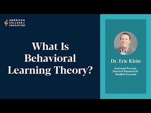 What Is Behavioral Learning Theory - Key Principles and Practical Applications
