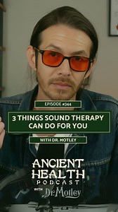 Sound therapy isn’t just about listening – it’s about healing! Sound therapy has been shown to relieve pain by activating touch receptors in your body, boost your mood, help you feel happier & lift your spirits, reduce stress, soothe anxiety, and promote calmness and clarity. In episode 344 of the Ancient Health Podcast, I explore the profound effects of sound on the body and mind, discuss how sound can be both beneficial and detrimental to health, what the mechanisms behind sound therapy are, a