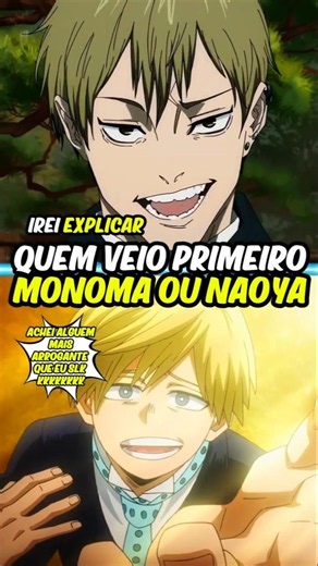 🤔😱 Who came first? Naoya or Monoma? My Hero Academia | Jujutsu Kaisen