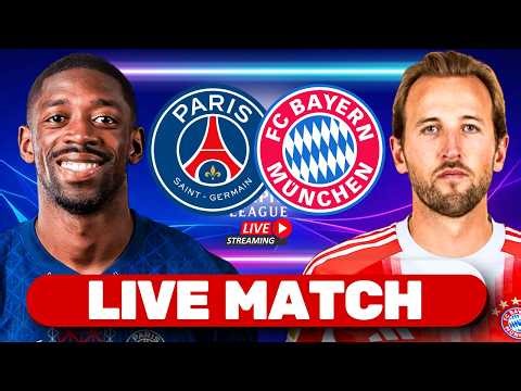 🔴 PSG 🆚 BAYERN - LIVE MATCH EN DIRECT !