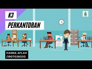 ANIMASI K3 PERKANTORAN