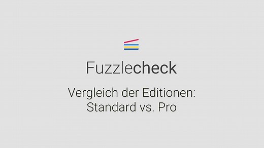 Fuzzlecheck: Vergleich Standard vs. Pro-Edition