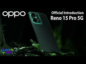 OPPO Reno 15 Pro: Official Trailer, Launch Date, Specs & Price Revealed! 🚀📱