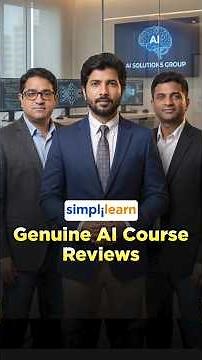 Real Professionals Share Their Simplilearn AI Experience