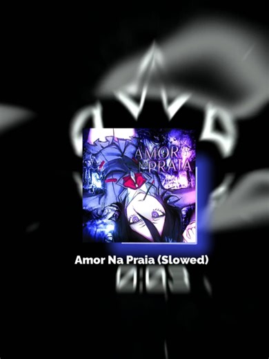 Amor Na Praia (Slowed) . . #music #phonk #funk #phonk_music #brazilianphonk
