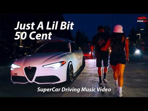 Just A Lil Bit – 50 Cent | SuperCar Driving Music Video
