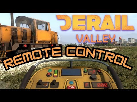 Derail Valley - Remote Control & Manually Service!