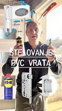 Kako da nastelujete svoja pvc vrata #kakodanastelujetesvojapvcvrata #savetivasegmajstora