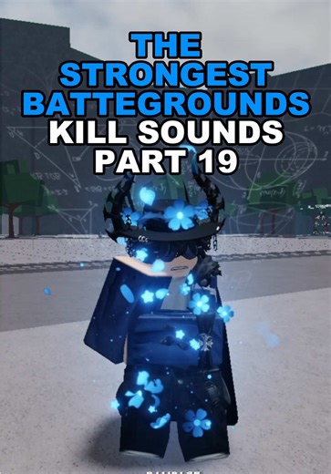 Kill Sounds Part 19 | The Strongest Battlegrounds #roblox #strongestbattlegrounds #pvp