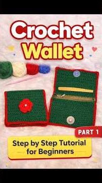 Crochet Wallet Tutorial 🧶✨ Step by Step for Beginners | Part 1 #shorts#crochet #crochettutorial