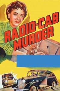Radio Cab Murder - Movie