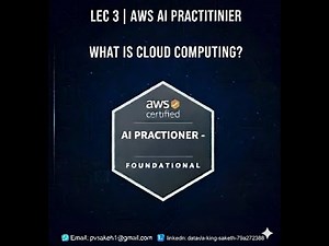 Lecture 3: Introduction to Cloud Computing - part 1 | AWS Certified AI Practitioner (AIF-C01)
