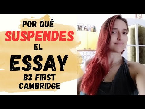 ¿Por qué SUSPENDES el essay del B2? 😵😵