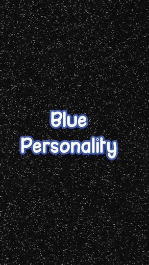 “Blue Personality – Calm, Smart, and Always Right!”|#shorts #relationship #motivation #learnenglish