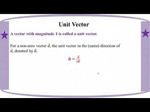 # Grade 12 Math (ch 4) Unit Vector
