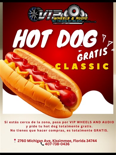 ¿Hot dogs gratis? ¡Sí, leíste bien! Ven a visitarnos a VIP Wheels & Audio y llévate el tuyo sin pagar un solo centavo. 🌭🔥 ❌ Sin compras. ✅ 100% Gratis. 📍 2760 Michigan Ave, Kissimmee, Florida 34744 📞 407-738-0436 #vipwheelsandaudio #fyp #kissimmee #florida #hotdog