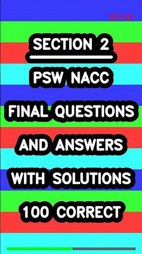 Psw Nacc Final Questions And Answers With Solutions 100 Correct Latest