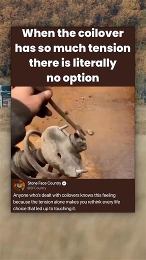 When the coilover has so much tension there is literally no option