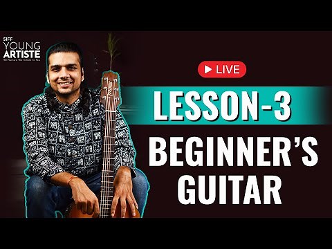 LIVE Lesson 3 : Beginner's Guitar Lesson | Introduction to Guitar Chords 🎸 #siffyoungartiste