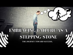 Why Failure Is the First Step to Success | Failure leads to success | Motivational