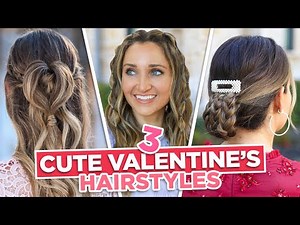 Boho Heart Bun, Triple Braid Updo, & Mini Faux Braids ❤️ | 3 Cute Valentine's Day Hairstyles 2022