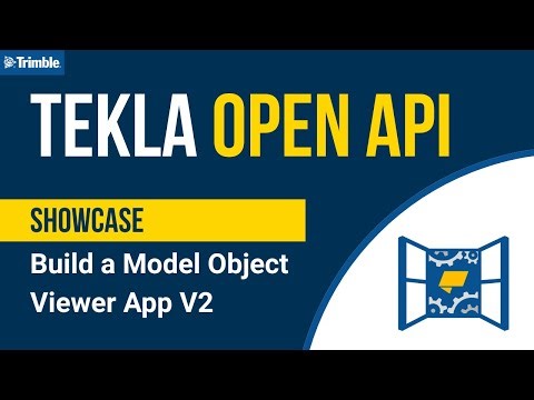Tekla Open API (Tekla Structures) — Build Model Object Viewer App V2 | C# Showcase