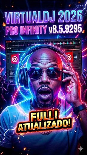 🔥NOVO VirtualDJ 2026 Pro Infinity 8.5.9295 + Plugins + Skins COMPLETO (ATUALIZADO 2026)