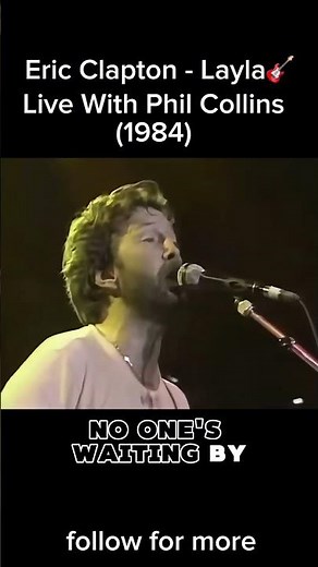 Eric Clapton performing “Layla” live with Phil Collins, 1984 #liveperformance #ericclapton #shorts
